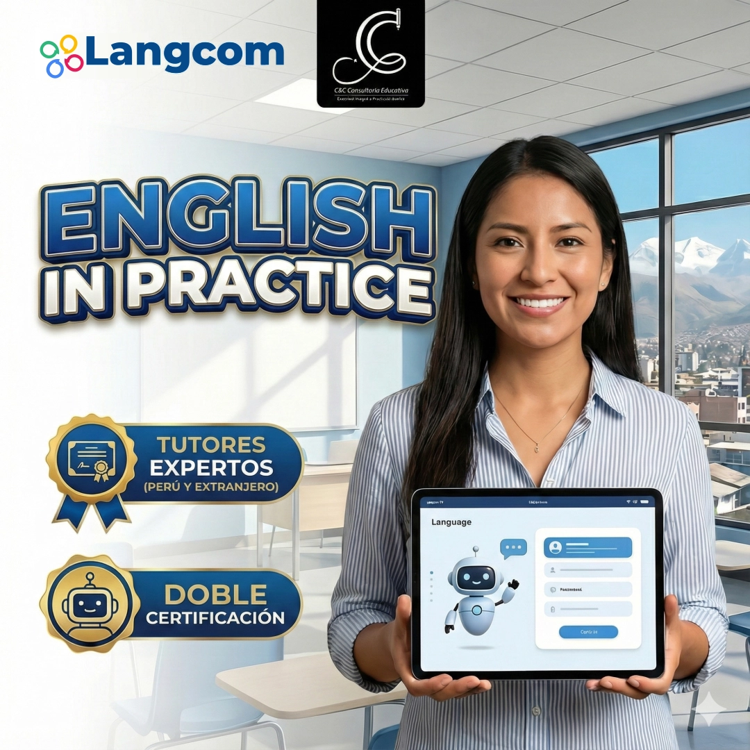 Para acessibilidade e SEO. Imagem promocional do Langcom e do programa "English in Practice" da C&C Coaching. Uma professora sorridente segura um tablet com um aplicativo de aprendizado em uma sala de aula com vista para as montanhas. O texto destaca "Tutores Expertos (Perú y Extranjero)" e "Doble Certificación".