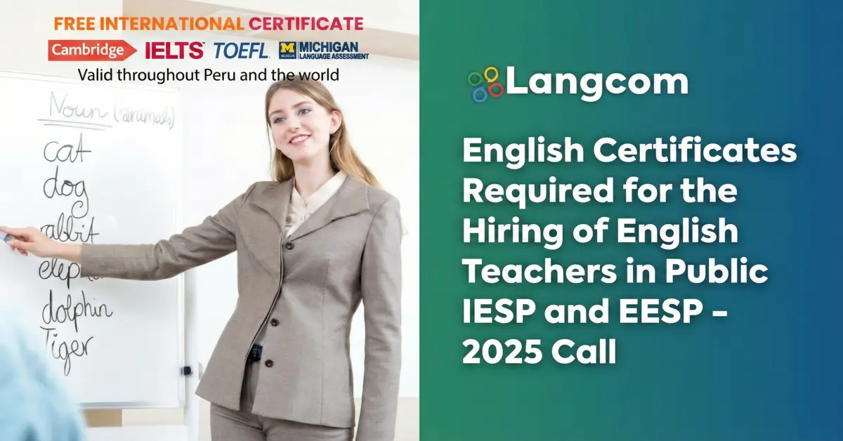 Official English Certificates Required for Hiring English Teachers at Public IESP and EESP in <span class="lc-city-target">Columbus</span>, Peru: 2026 MINEDU Guide