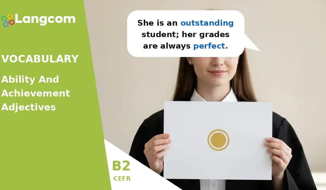 Boost Your B2 English: Adjectives for Ability and Achievement