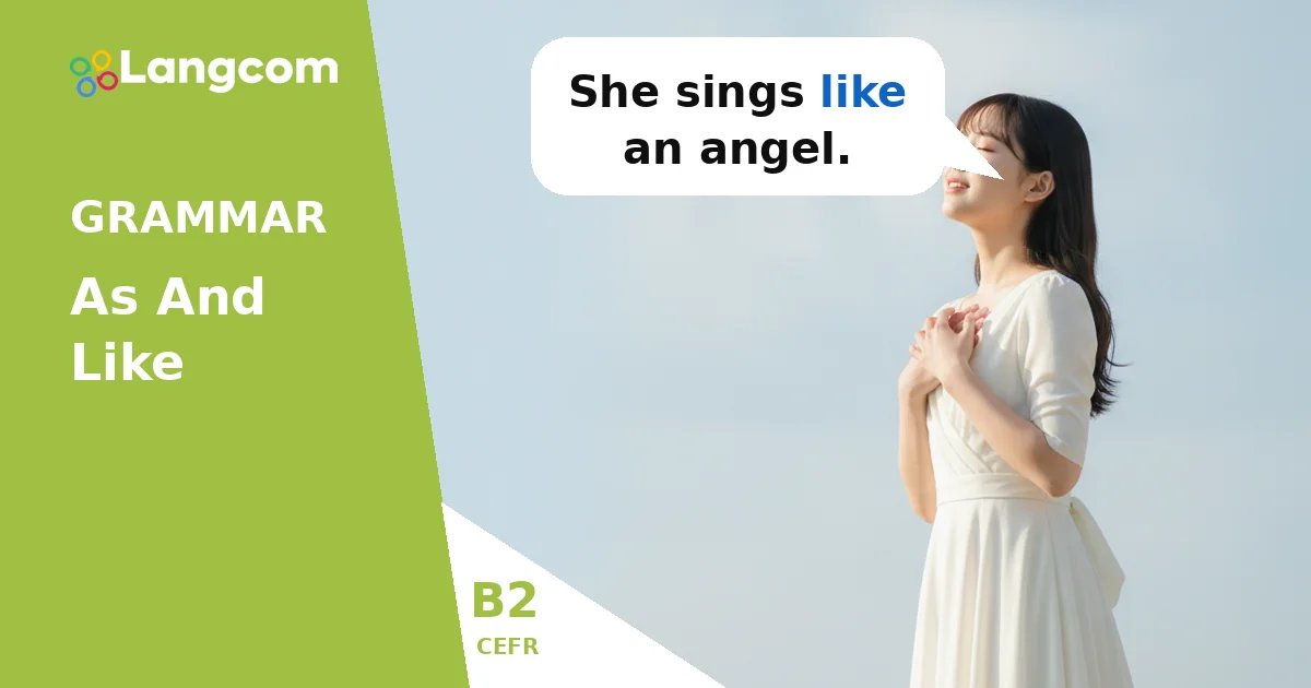 Mastering 'As' and 'Like': A B2 Grammar Guide for English Learners — B2 English grammar lesson by Langcom