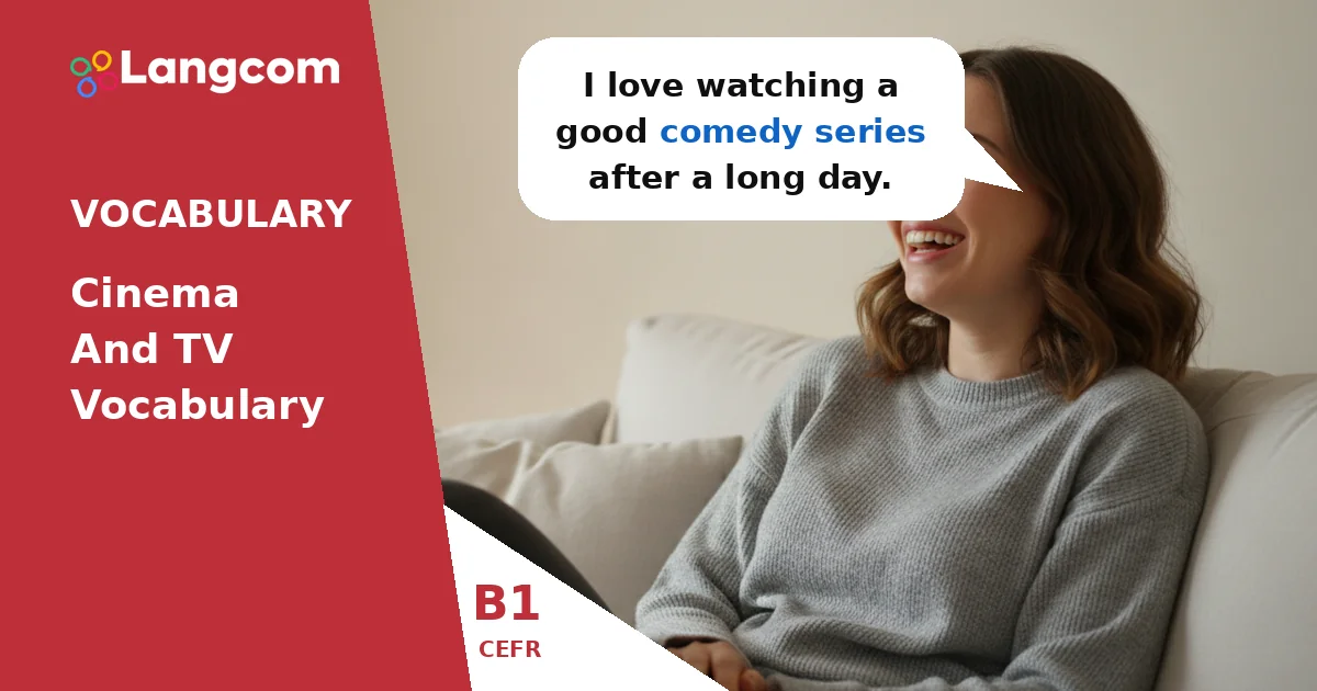 B1 English: Essential TV Programme Vocabulary for PET Exam — B1 English vocabulary lesson by Langcom