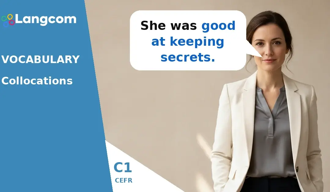 Mastering C1 English Collocations: Sound Natural and Fluent