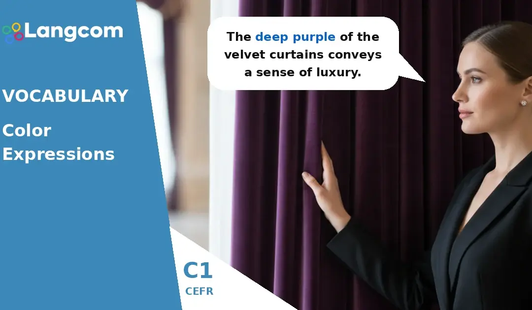 C1 English: How Colors Speak – Verbs to Describe Color Associations