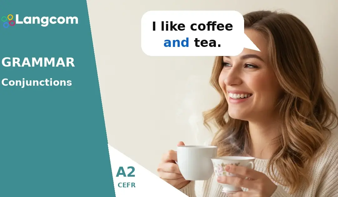 Learn A2 Conjunctions: And, But, Or, Because