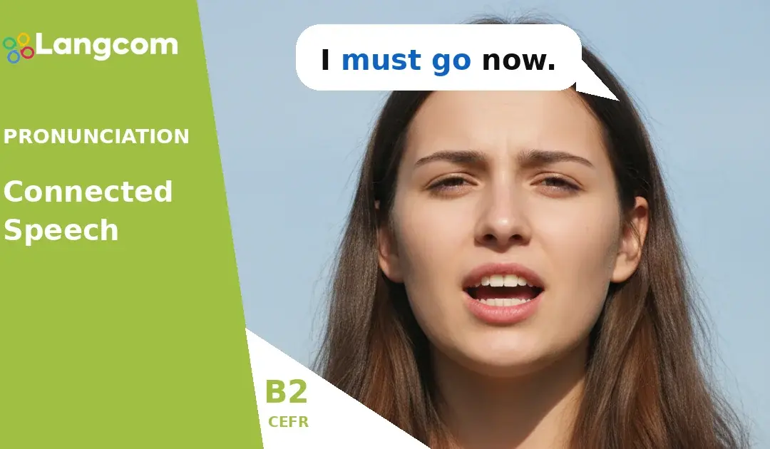 Mastering Elision: Dropping Sounds in Rapid English Speech (B2)