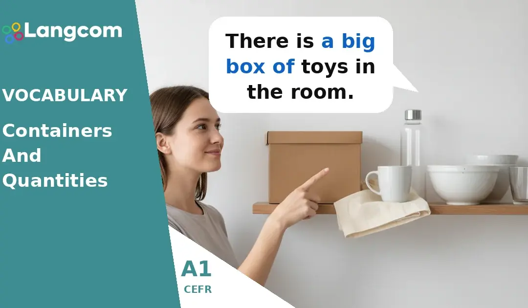 A1 English: Essential Food Containers (Box, Bag, Bottle, Bowl, Cup, Glass)
