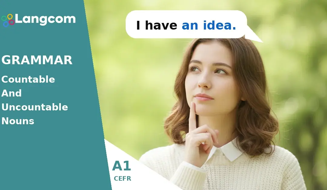 Countable and Uncountable Nouns: A1 English Grammar