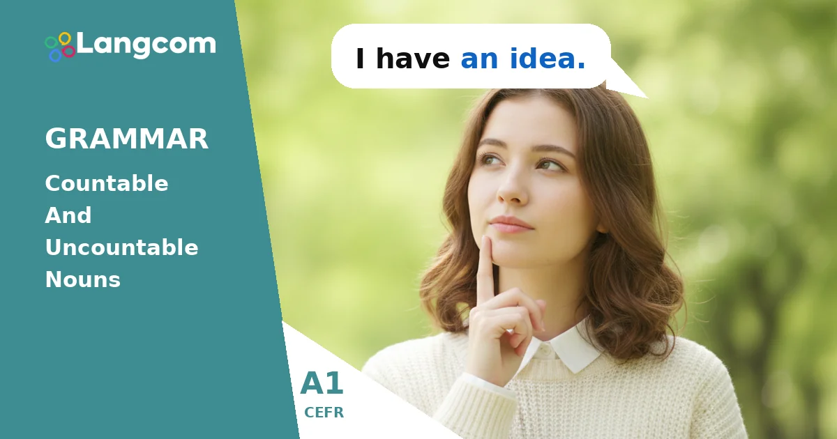 Countable and Uncountable Nouns: A1 English Grammar — A1 English grammar lesson by Langcom
