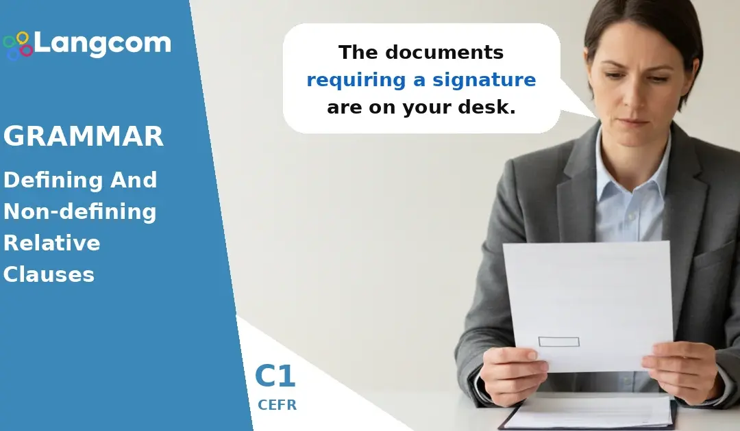 Mastering Reduced Relative Clauses: A C1 English Grammar Guide