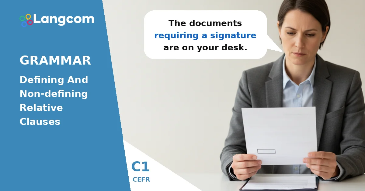 Mastering Reduced Relative Clauses: A C1 English Grammar Guide — C1 English grammar lesson by Langcom