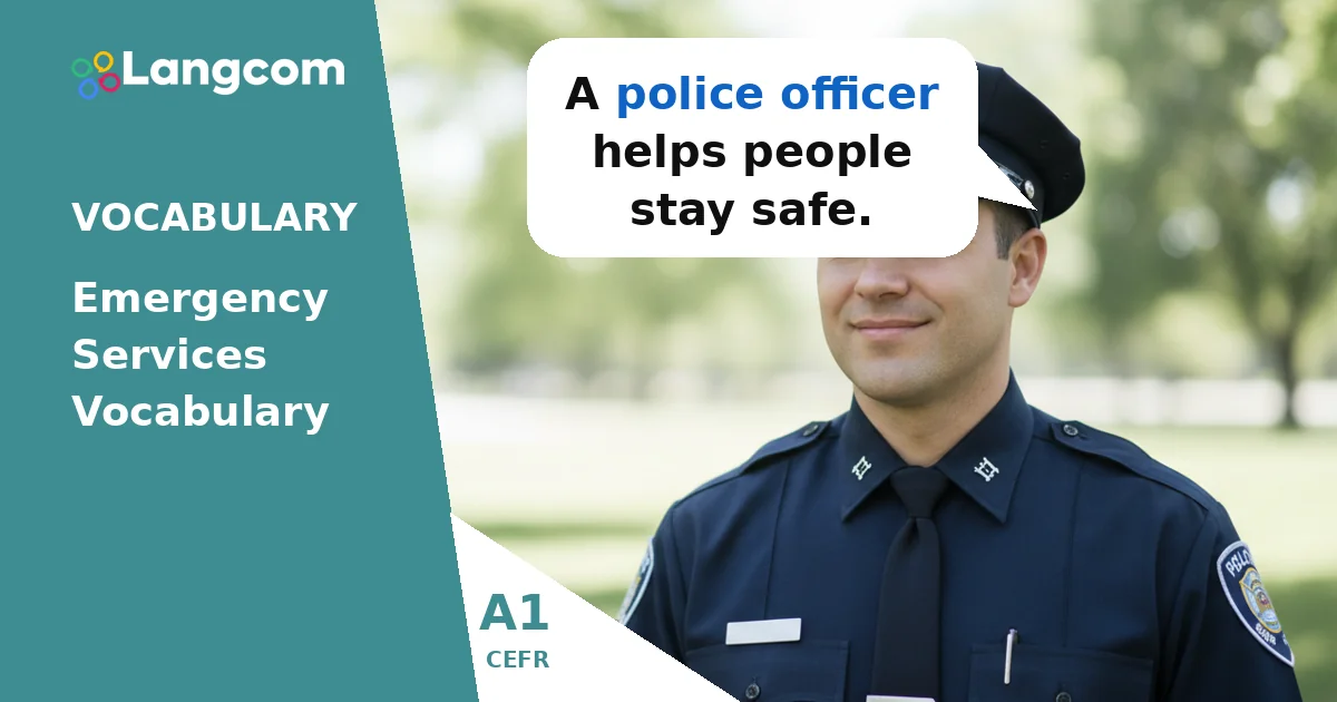Essential English Vocabulary: Emergency Services (A1) — A1 English vocabulary lesson by Langcom