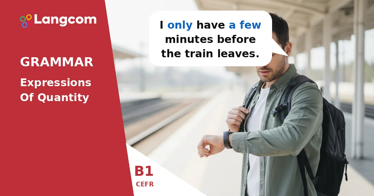 Mastering English Quantifiers: A Few, A Bit Of, Many, Much, A Lot Of, Lots Of (B1 Grammar) — B1 English grammar lesson by Langcom