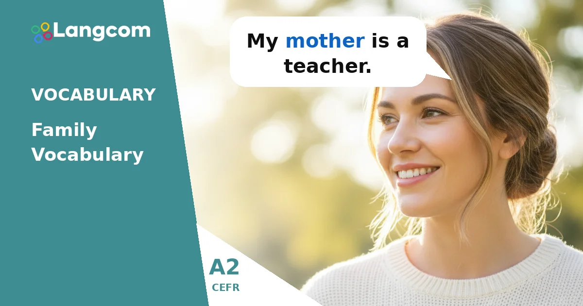 Learn A2 English Family Vocabulary for A2 Key Exam — A2 English vocabulary lesson by Langcom