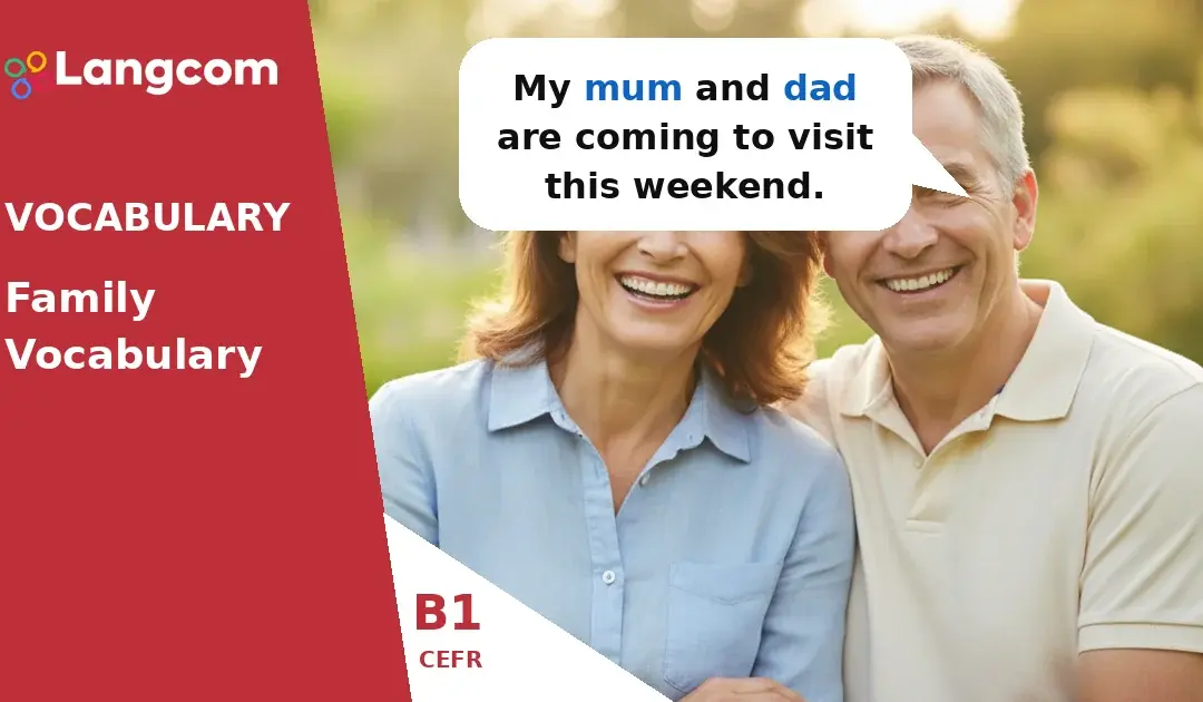 Essential Family Vocabulary in English (B1 Level)