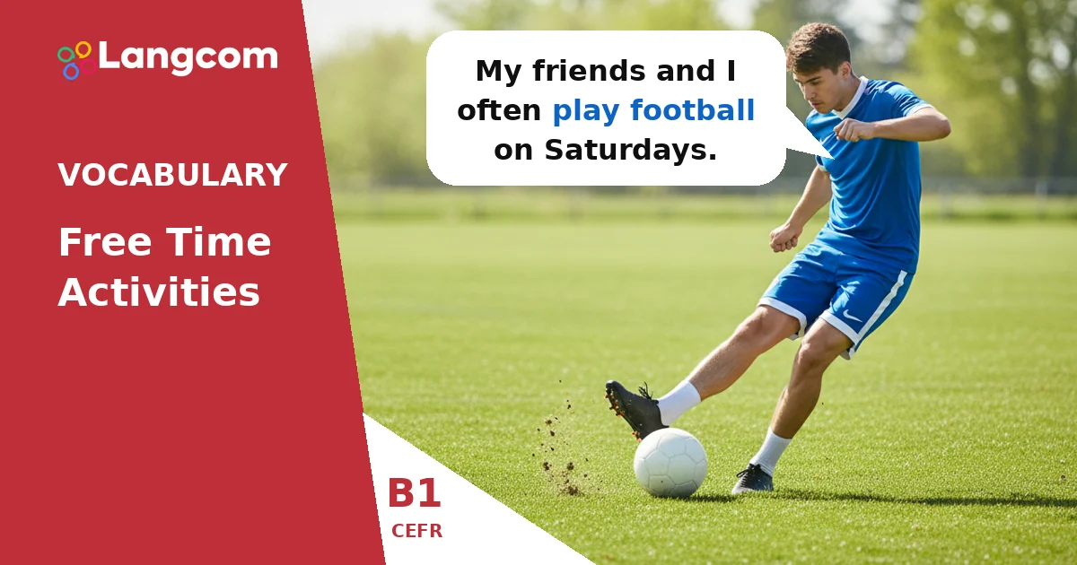 Play, Do, Go: Which Verb for Sports and Activities? (B1 English) Play, Do, Go: Which Verb for Sports and Activities? (B1 English) — B1 English vocabulary lesson by Langcom