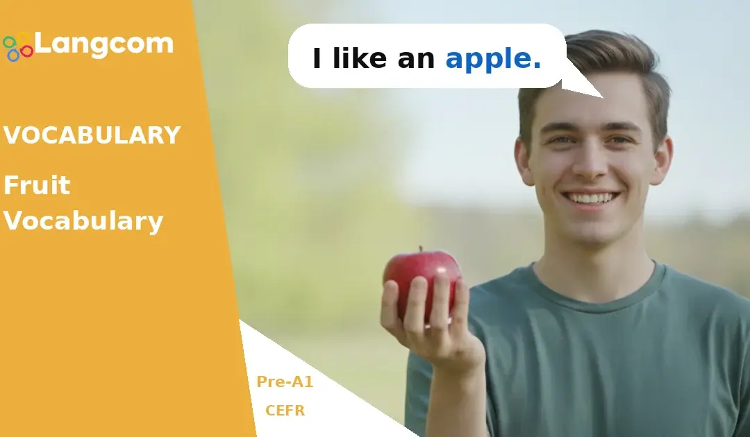 Learn Essential Fruit Vocabulary for Pre-A1 English Learners