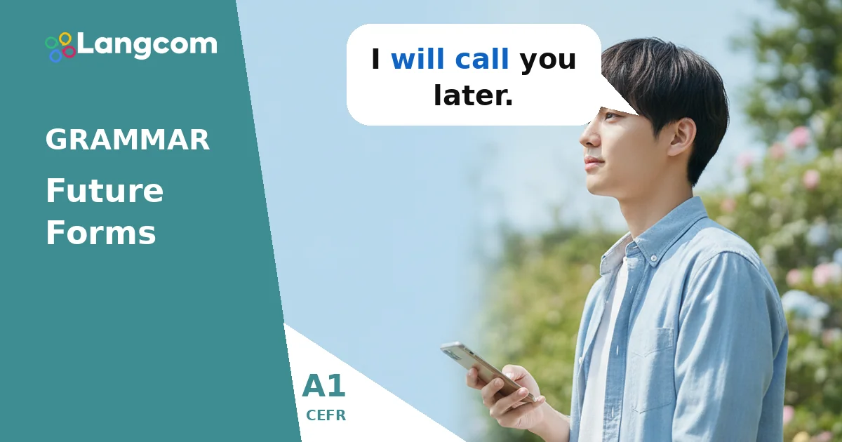 Learn to Talk About the Future with 'Will' (A1 English Grammar) — A1 English grammar lesson by Langcom