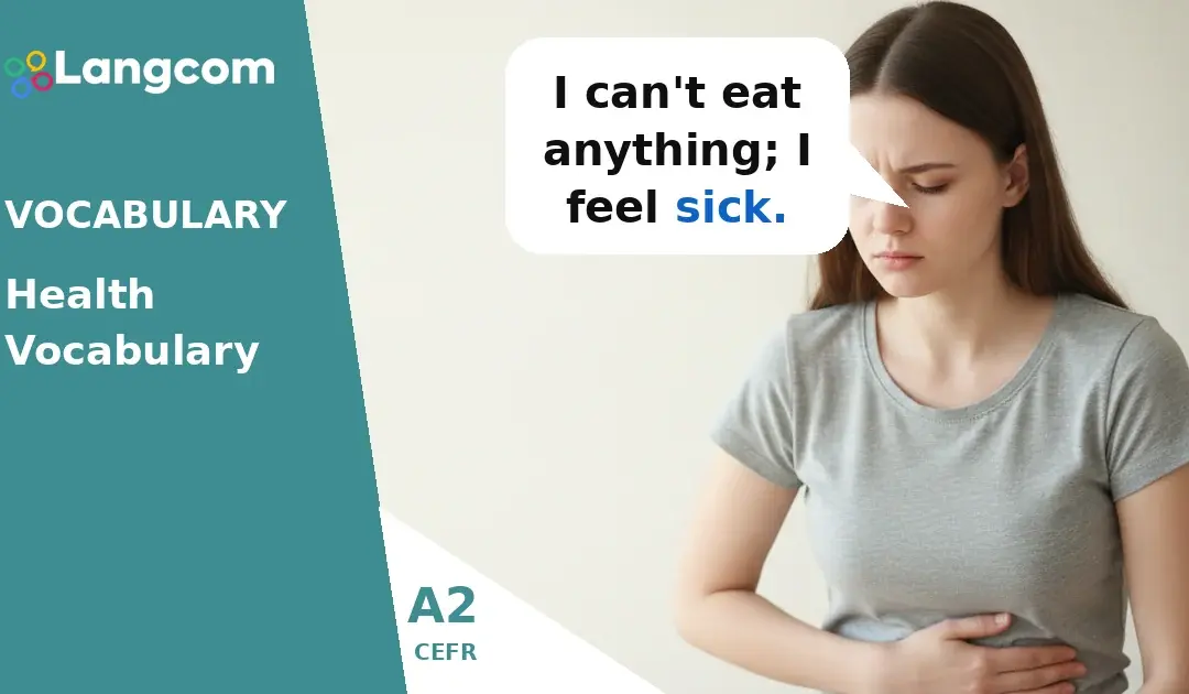 A2 Health Vocabulary: Talking About How You Feel