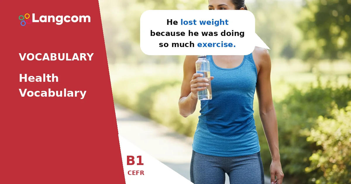 B1 Health Collocations: Talk About Your Well-being Naturally B1 Health Collocations: Talk About Your Well-being Naturally — B1 English vocabulary lesson by Langcom