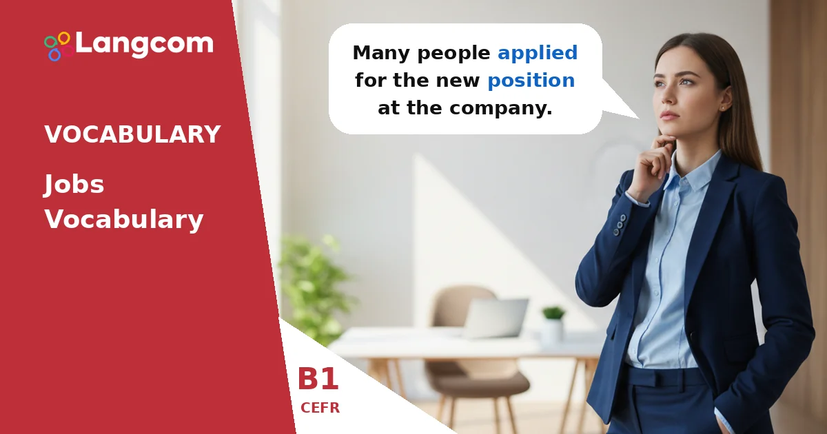 Essential B1 English Vocabulary for Work and Jobs — B1 English vocabulary lesson by Langcom