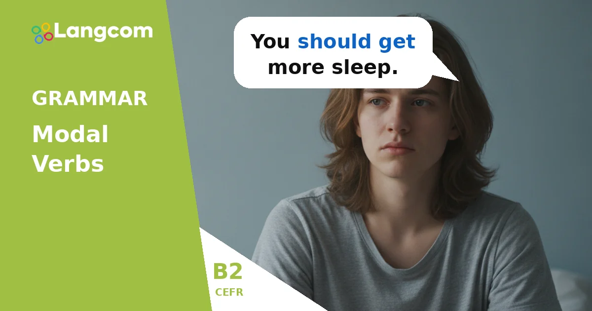 B2 Grammar: Giving Advice and Making Suggestions with Modals — B2 English grammar lesson by Langcom