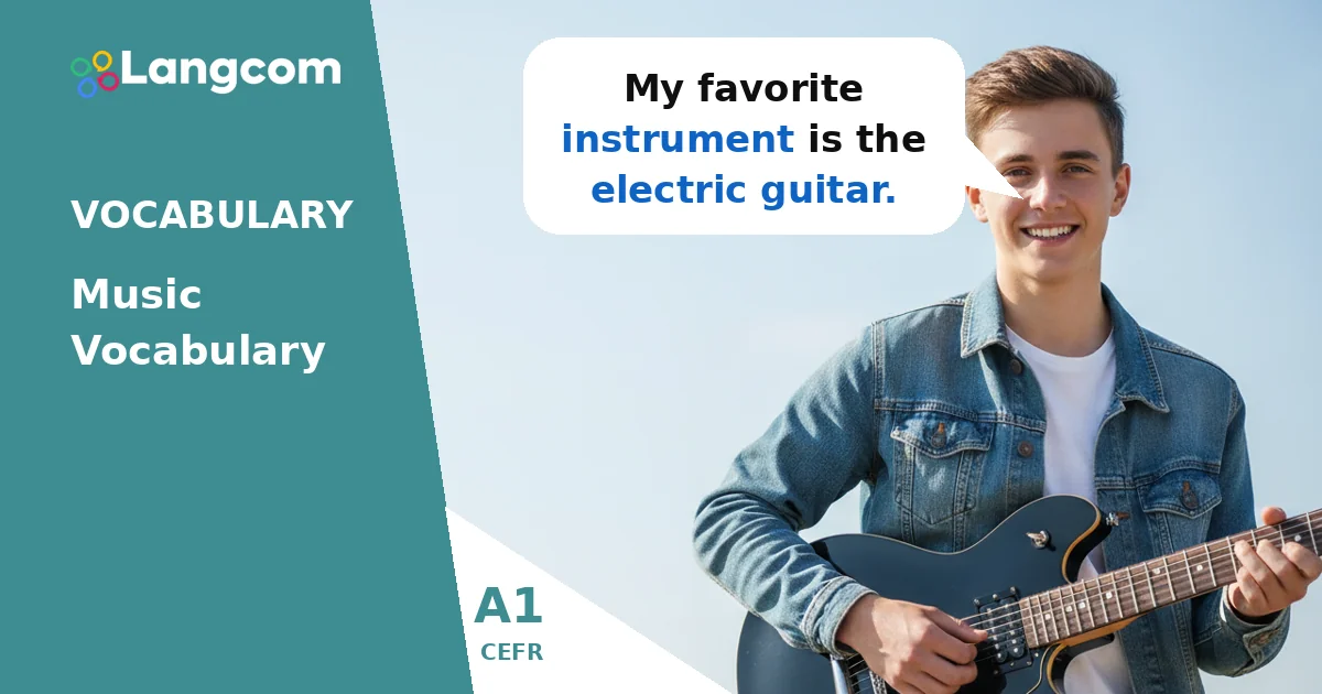A1 Music Vocabulary: Instruments and Genres in English — A1 English vocabulary lesson by Langcom