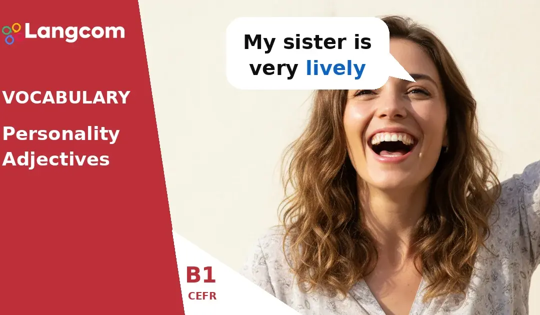 B1 Personality Adjectives: Describe Yourself and Others