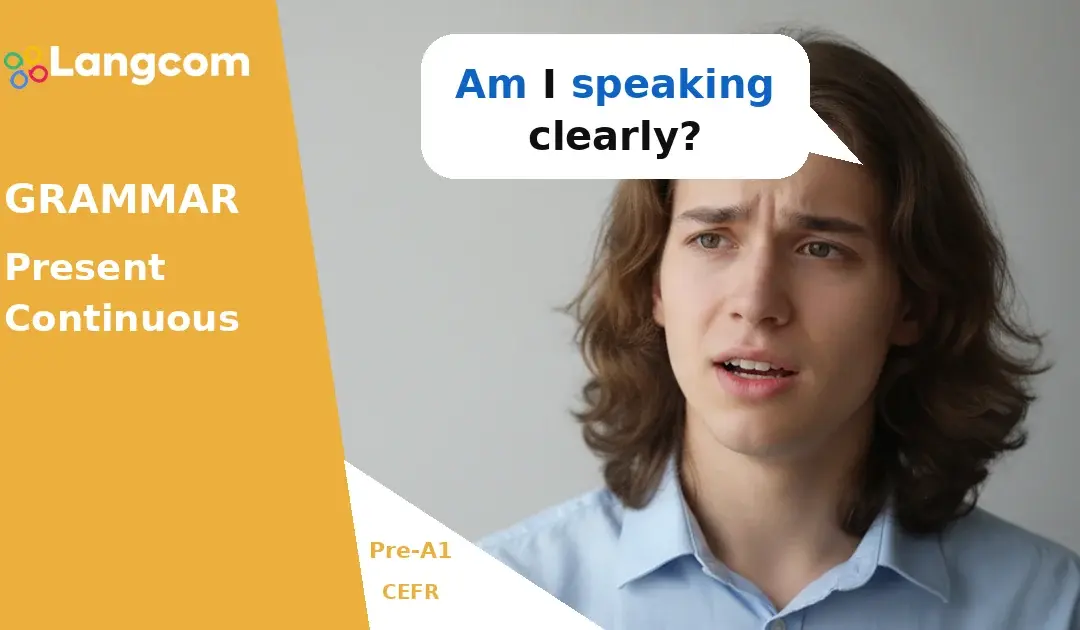 How to Ask Questions in Present Continuous (Pre-A1 English)