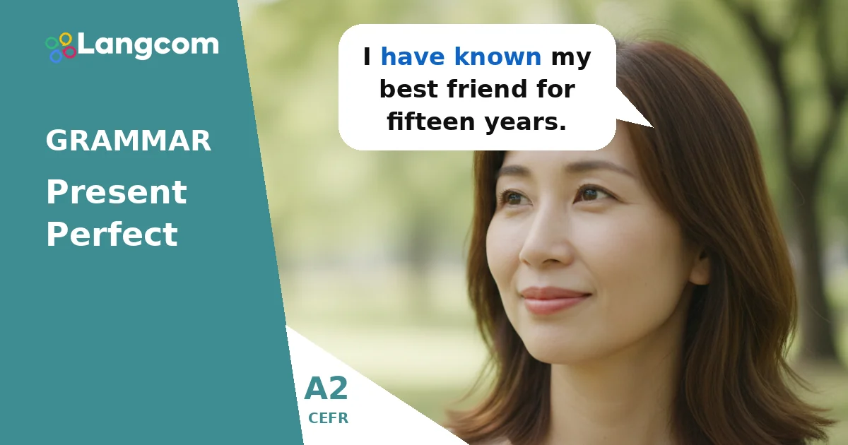 Present Perfect with 'For' and 'Since': A2 English Grammar — A2 English grammar lesson by Langcom