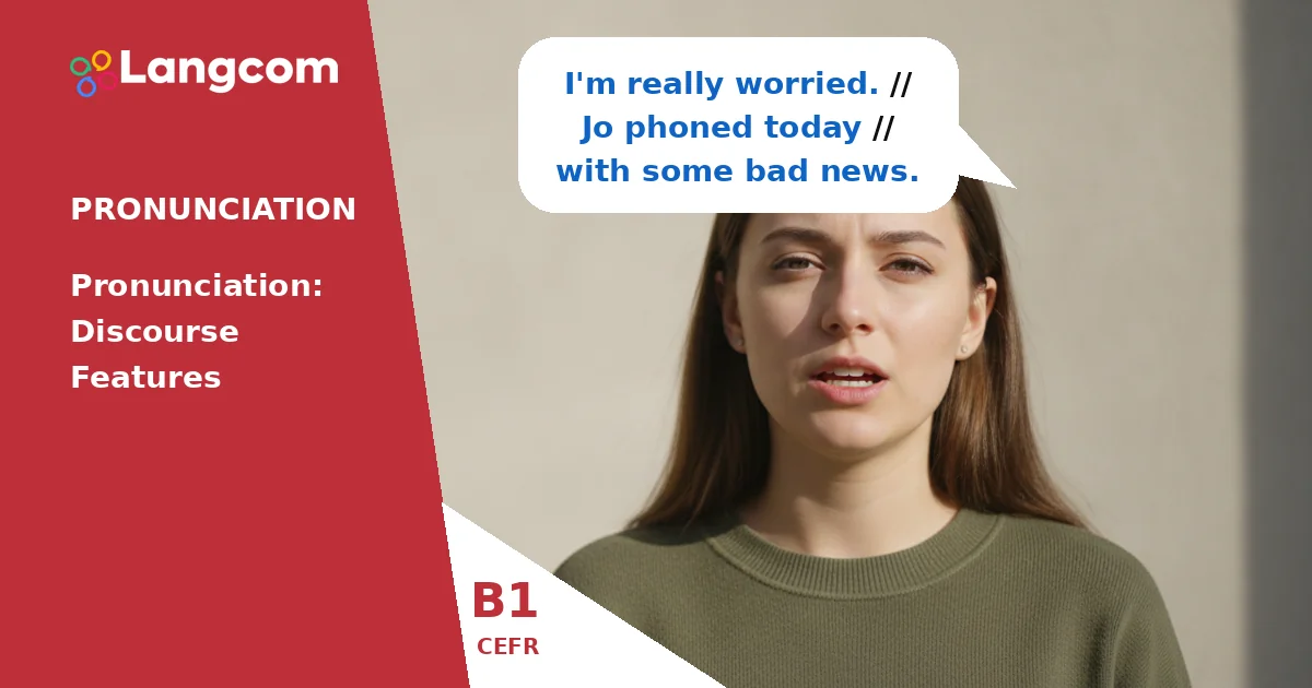 B1 English Pronunciation: Master Pauses and Word Groups for Clearer Speech B1 English Pronunciation: Master Pauses and Word Groups for Clearer Speech — B1 English pronunciation lesson by Langcom