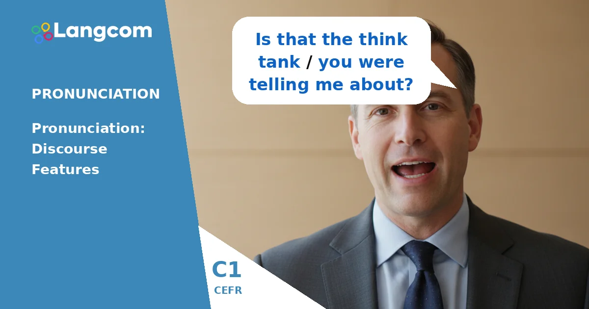Mastering C1 English Listening: Understanding Word Groups — C1 English pronunciation lesson by Langcom