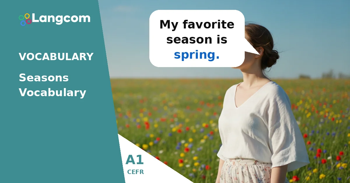 Learn English Seasons: Spring, Summer, Autumn, Winter (A1) — A1 English vocabulary lesson by Langcom