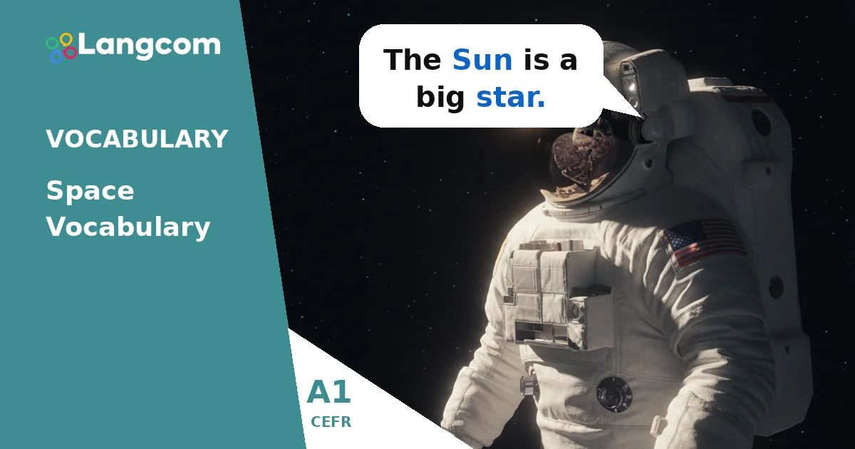 A1 Space Vocabulary: Learn Words for the Universe — A1 English vocabulary lesson by Langcom
