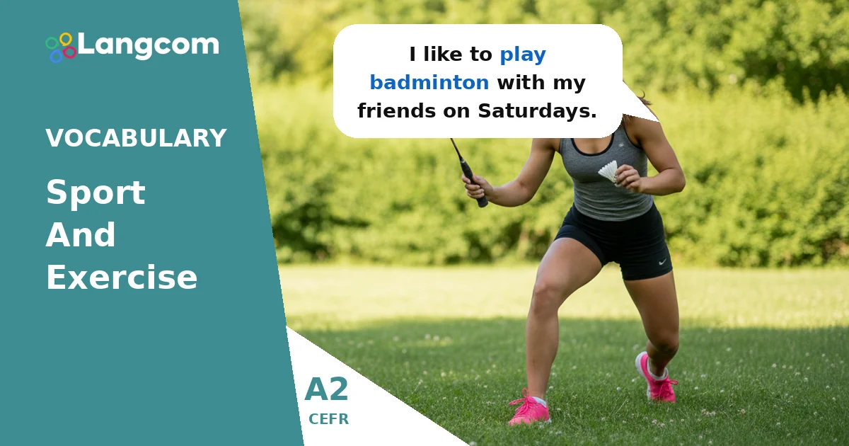 A2 English Vocabulary: Talking About Sports and Exercise (Play, Do, Go) — A2 English vocabulary lesson by Langcom