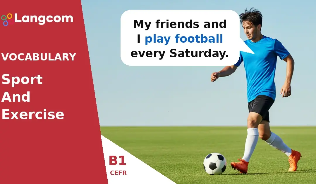 Master Sports Verbs: Play, Go, Do (B1 English Vocabulary)