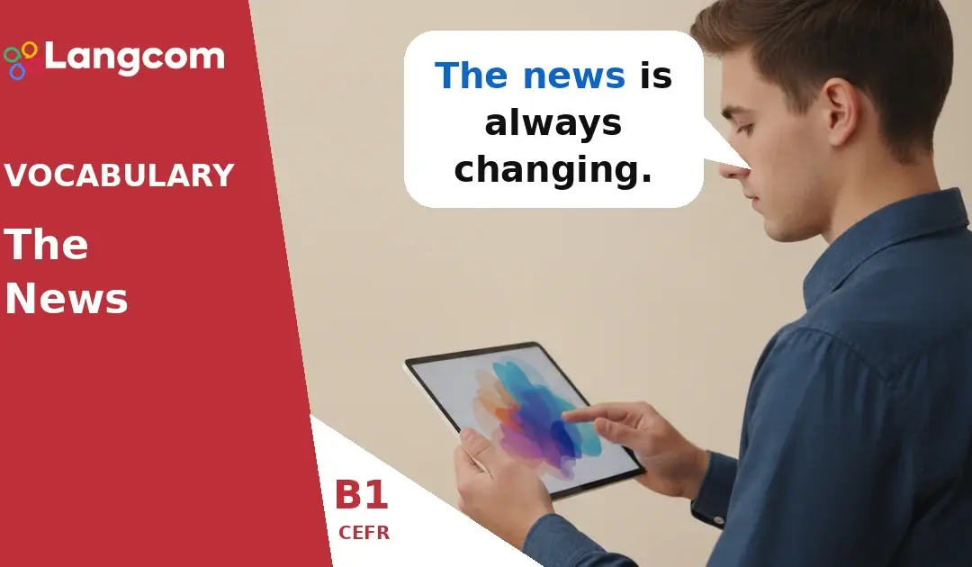 Learn to Use ‘News’ Correctly: Uncountable Noun (B1 English)