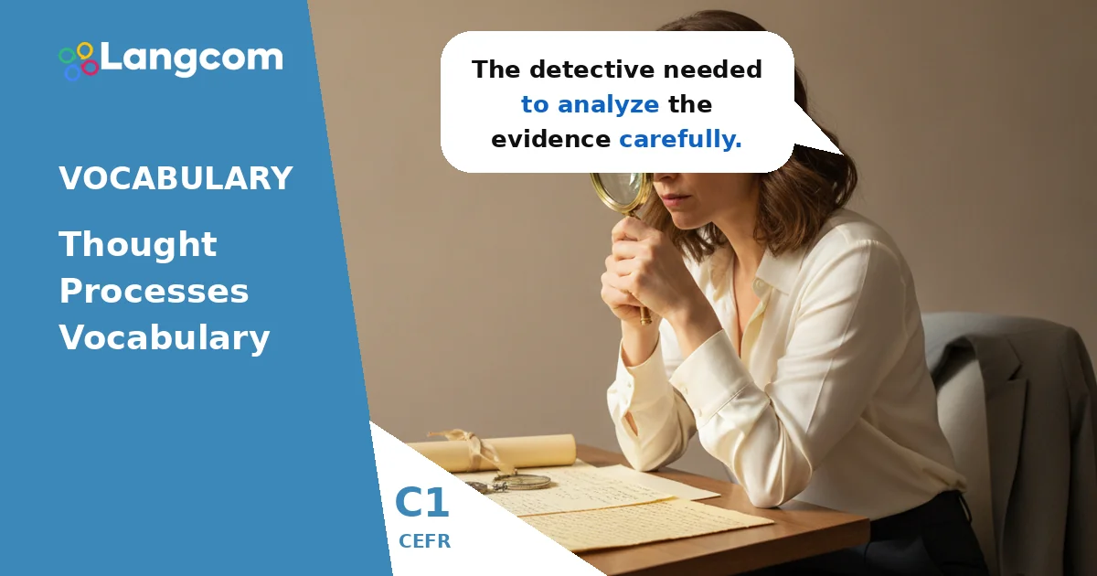 C1 Vocabulary: Master Advanced Thought Process Verbs — C1 English vocabulary lesson by Langcom