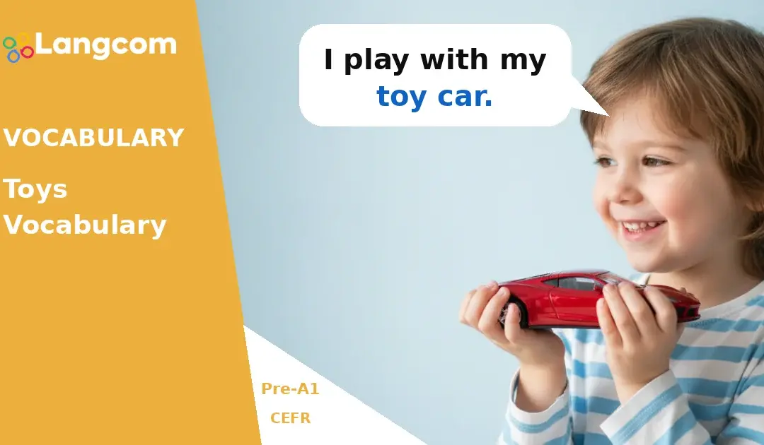 Learn Basic English Toys Vocabulary (Pre-A1)