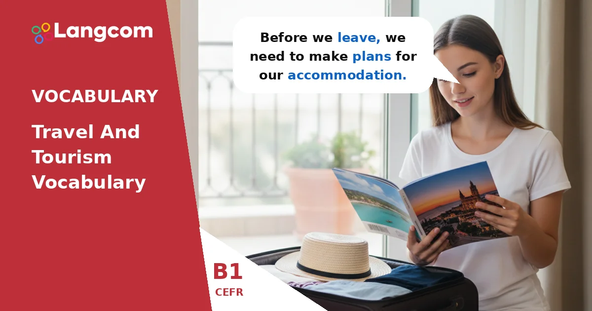 Master B1 Travel Collocations: Plan, Book, and Pack! Master B1 Travel Collocations: Plan, Book, and Pack! — B1 English vocabulary lesson by Langcom